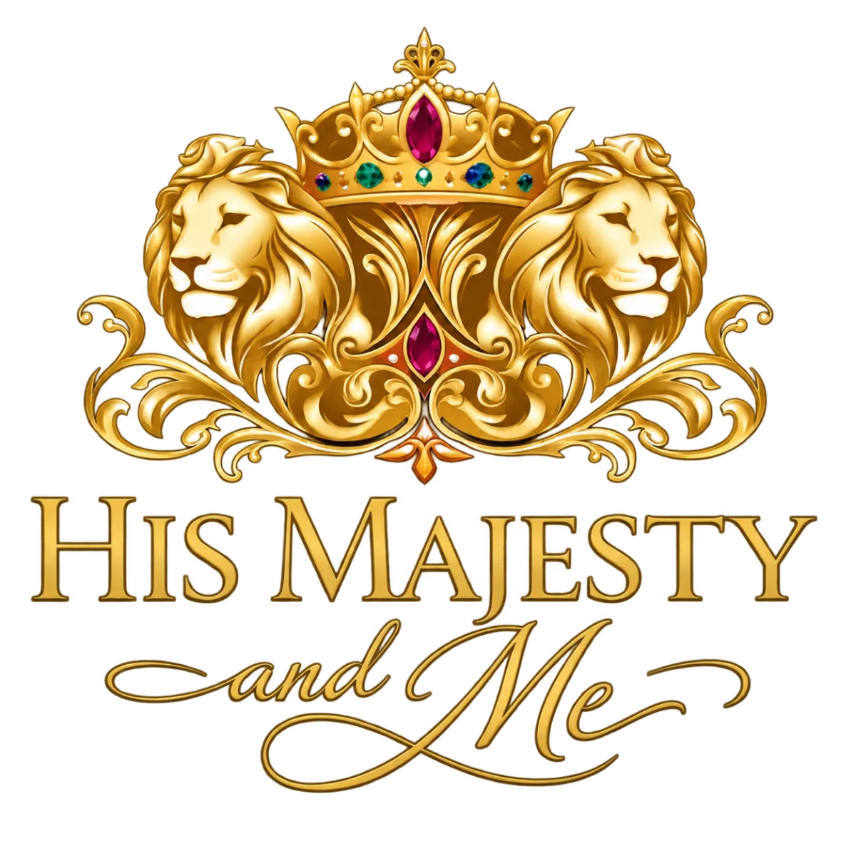 His Majesty and Me